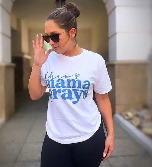 Momma Prays Tee